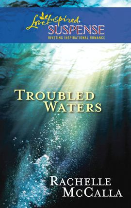 Title details for Troubled Waters by Rachelle McCalla - Available